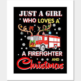 Just A Girl Who Loves Her Firefighter And Christmas Gift Posters and Art